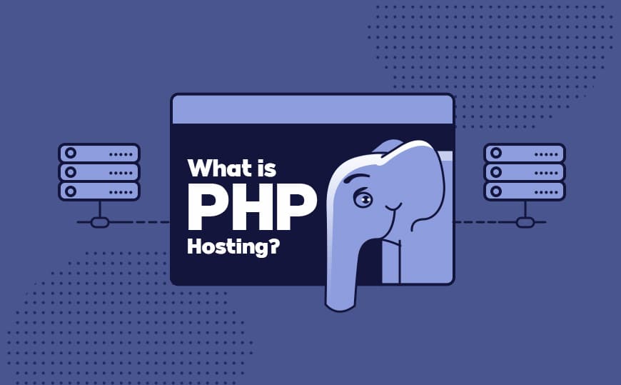 PHP Web Hosting là gì?