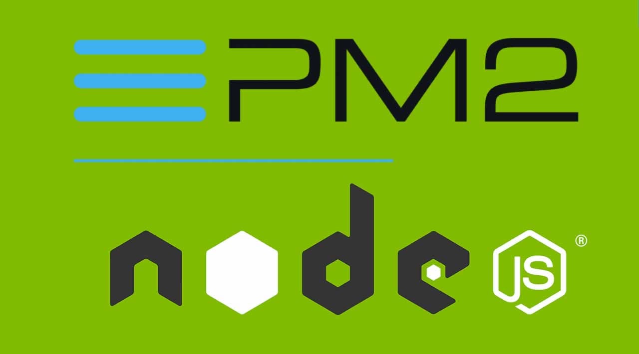 Cài đặt và sử dụng PM2 để quản lý các ứng dụng Node Js
