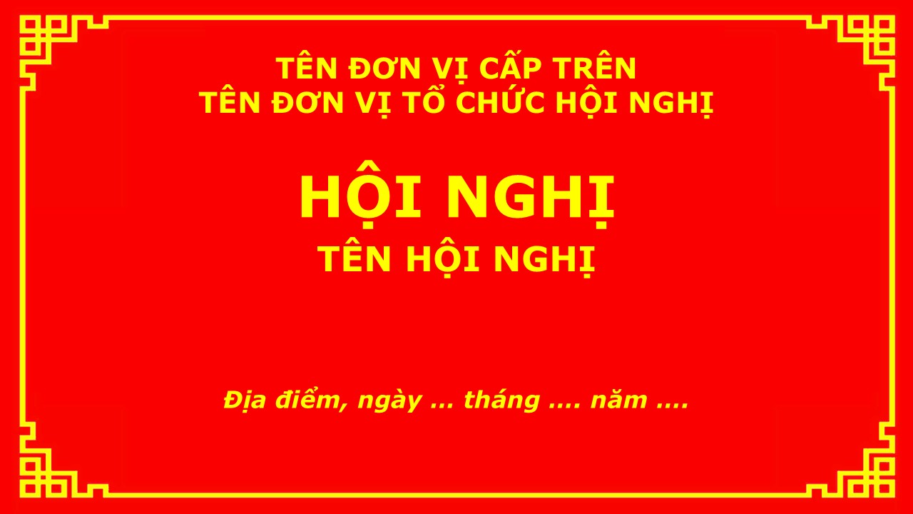 Mẫu Slide PowerPoint Hội Nghị Tông Đỏ Trang Trọng, Chuẩn Phong Cách Hành Chính