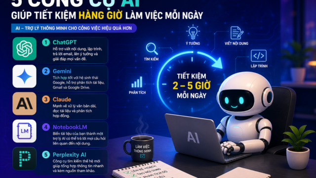 5 công cụ AI giúp tiết kiệm hàng giờ làm việc mỗi ngày
