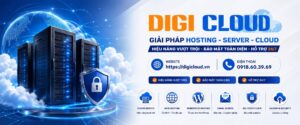 DigiCloud – Hạ tầng số cho website và doanh nghiệp