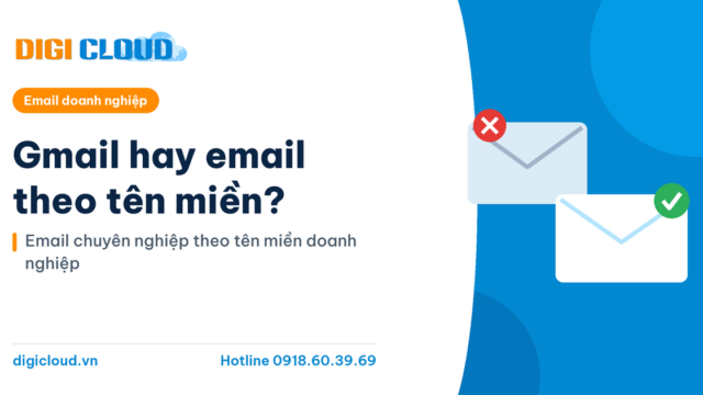 Gmail hay email theo tên miền?