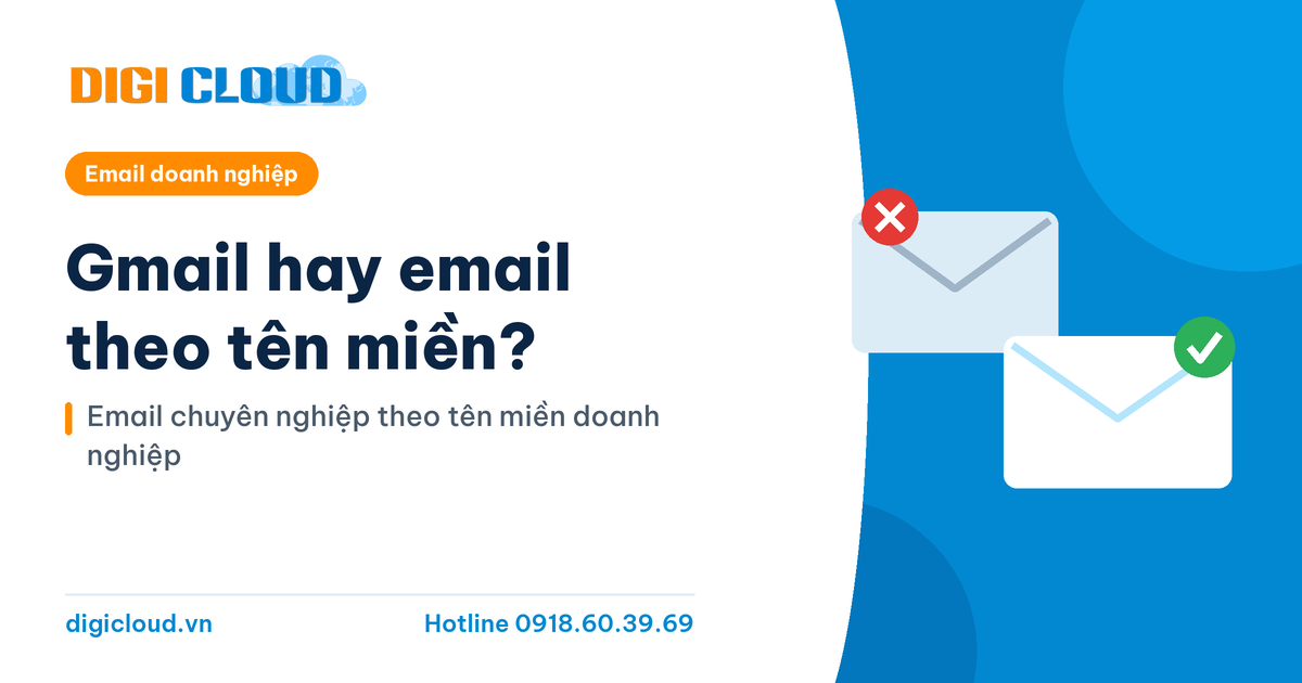Gmail hay email theo tên miền?