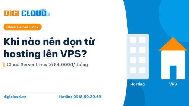 Khi nào nên dọn từ Hosting lên VPS