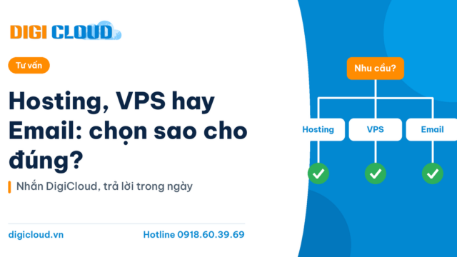 Hosting, VPS hay Email, chọn sao cho đúng