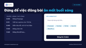 “Đăng xong Facebook, còn 4 kênh nữa…”